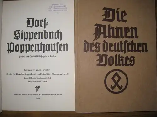 Poppenhausen (Baden)   Verein für bäuerliche Sippenkunde und bäuerliches Wappenwesen e.V. ( Bearbeiter und Hrsg.): Dorf Sippenbuch Poppenhausen. Bezirksamt Tauberbischofsheim. Baden. (= Die Ahnen.. 