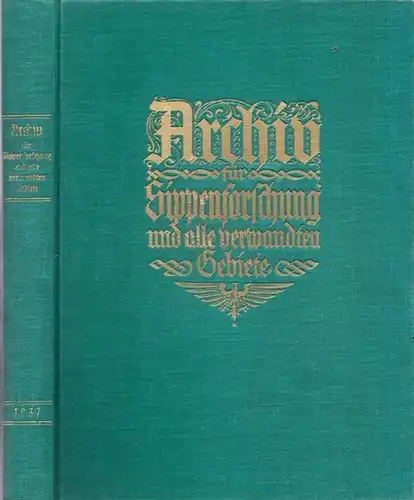 Archiv für Sippenforschung.- Erich Wentscher (Schriftleitung): Archiv für Sippenforschung und alle verwandten Gebiete. 14. Jahrgang 1937, Hefte 1 - 12, Januar bis Dezember 1937 komplett. 