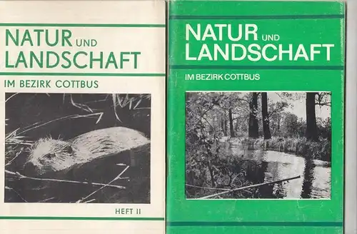 Bezirksmuseum Cottbus und Bezirksleitung des Kulturbundes der DDR, Bezirkskommission Natur und Heimat (Hrsg.) / Siegfried Hamsch und Wolf-Dieter Heym (Red.): Natur und Landschaft im Bezirk Cottbus. 2 Hefte: 1 / 1978 und 2 / 1979. - Aus den Inhalten: Margo