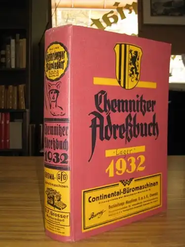 Chemnitz.   Richard Zeichner (Red.): Chemnitzer Adreßbuch mit den 4 Nachbargemeinden Glösa, Harthau, Schönau, Siegmar und dem Handelsregister sowie dem Gewerbenachweis weiterer 76 Ortschaften.. 