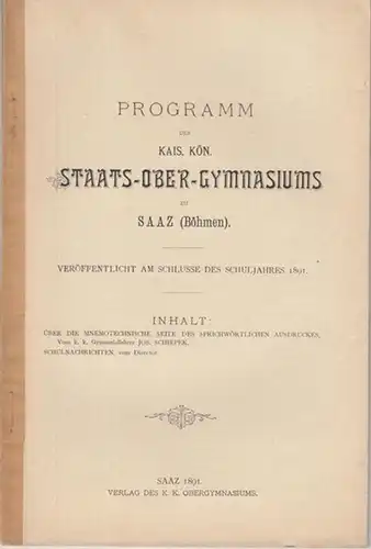 Schiepek, Josef: Ueber die mnemotechnische Seite des sprichwörtlichen Ausdruckes. In: Programm des Kais. Kön. Staats-Ober-Gymnasiums zu Saaz (Böhmen), 1891. Mit Schulnachrichten. 