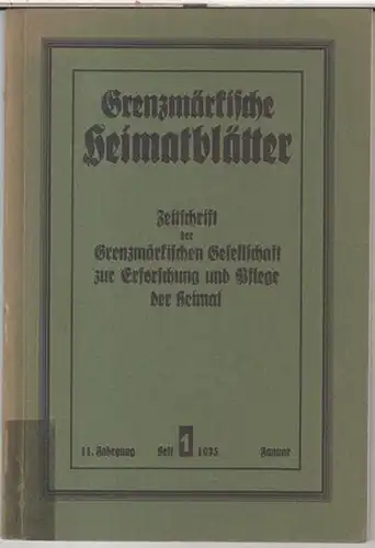 Grenzmärkische Heimatblätter.   Hrsg. : Dr. Schmitz.   Beiträge: W. Reetz Chwalim / A. Wenker / Theodor Wotschke u. a: Grenzmärkische Heimatblätter. Januar.. 