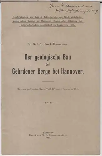 Schöndorf, Fr: Der geologische Bau der Gehrdener Berge bei Hannover ( Sonderabdruck aus dem 6. Jahresbericht des Niedersächsischen geologischen Vereins zu Hannover, Geologische Abteilung der Naturhistorischen Gesellschaft zu Hannover, 1913 ).