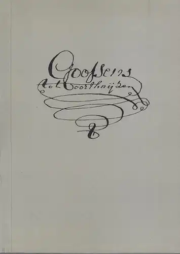 Goossens, Johann Anton. - Gimborn, Carl von: Johann Anton Goossens. Eine Familiengeschichte. 