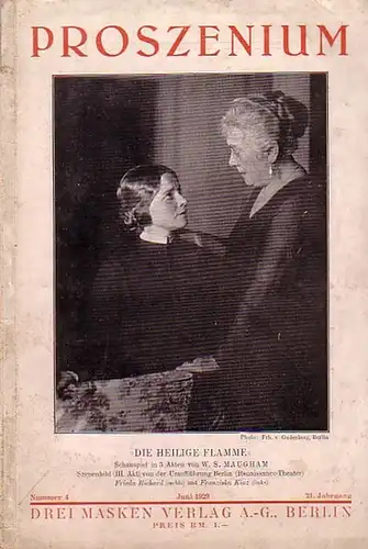 Proszenium. - Redaktion: Bruno Bauer. - C. F. W. Behl / Friedrich Eisenlohr / M. Jacques / Margarethe Ludendorff: Proszenium - Drei Masken Verlag AG...