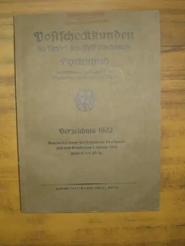 Dortmund: Postscheckkunden im Bezirk des Postscheckamtes Dortmund, Verzeichnis 1932. 