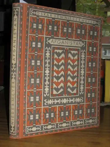 Niedermayer, Oskar von und Ernst Diez: Afganistan. [Afghanistan]. 