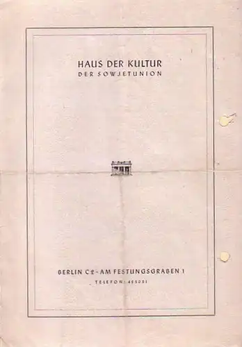 Programmzettel: Majakowskij   Abend. Rezitator: Robert Trösch. Pianist: Andre Asriel. Einleitende Worte: Siegfried Behring. Programmzettel des Vortragsabends vom Donnerstag, den 14. April 1949 im.. 