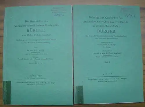 Bürger.   Roesle, Emil Eugen: Konvolut mit 2 Teilen: 1) Die Geschichte des Ansbacher   schwäbischen Geschlechts Bürger vom 16. bis 18. Jahrhundert.. 