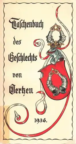 Oertzen, Wilhelm von (Bearb.): Taschenbuch des Geschlechts von Oertzen. Bearbeitet von Wilhelm von Oertzen, Roggow. 
