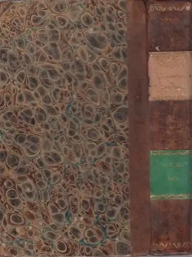 Polytechnisches Journal. Hrsg. v. Johann Gottfried Dingler: Polytechnisches Journal. 33. Band, Jahrgang 1829, Hefte 1 6 komplett. (= 10. Jahrgang, 1. 6. Heft, die Zählung.. 