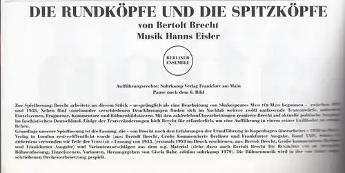 Berliner Emsemble, Brecht, Bertolt / Eisler, Hanns: Die Rundköpfe und die Spitzköpfe.  Spielzeit 1998 / 1999. Künstlerischer Leiter Suschke, Stephan.  Regie / Bühne...