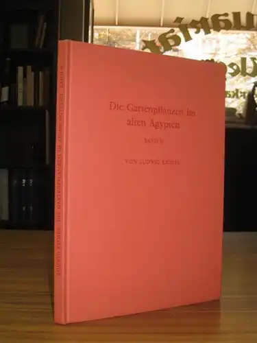 Keimer, Ludwig - Renate Germer (Hrsg.): Die Gartenpflanzen im alten Ägypten, Band II. (= Deutsches Archäologisches Institut, Abteilung Kairo, Sonderschrift 13). 