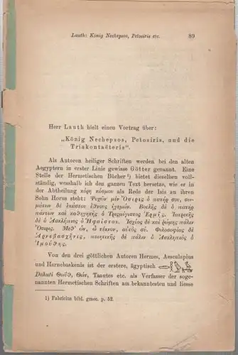 Lauth, (Franz Joseph): König Nechepsos, Petosiris, und die Triakontaeteris. - Bayerische Akademie der Wissenschaften, Sitzung der philos.-philol. Classe vom 5. Juni 1875. 