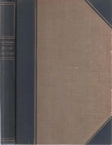 Sauerland, J: Weltall und Leben. Eine populäre Schilderung des Weltgebäudes. Die Schöpfungsperioden des Erdballs von seinen Uranfängen bis zur Jetztzeit, die Enstehung und Entwicklung der Pflanzen- und Tierarten, die verschiedenen Menschenrassen. 