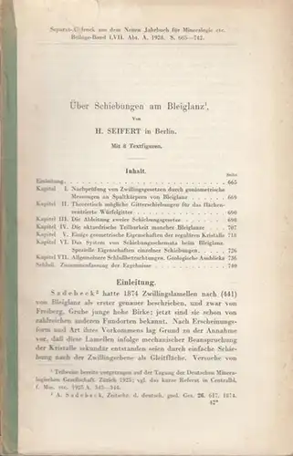 Seifert, H: Über Schiebungen am Bleiglanz ( Separat-Abdruck aus dem Neuen Jahrbuch für Mineralogie, Beilage - Band LVII, Abt. A, 1928 ). 