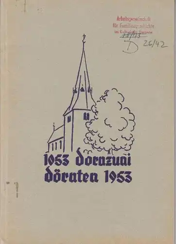 Dörnten. - Vandre, H. / H. G. Fett ( Festauschuß ): Festschrift zur 900 - Jahrfeier Dörnten ( Dornzuni ) 18. - 20. Juli 1953...
