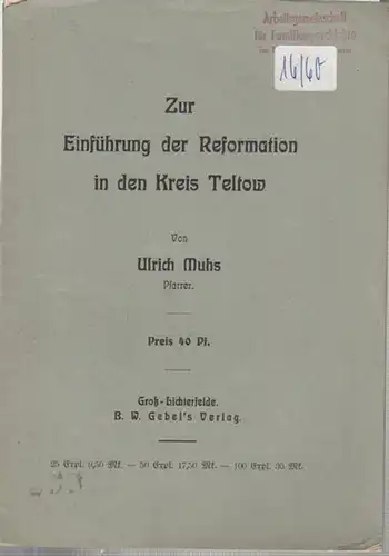 Muhs, Ulrich: Zur Einführung der Reformation in den Kreis Teltow. 