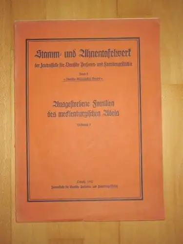 Zentralstelle für Deutsche Personen  und Familiengeschichte (Hrsg.): Ausgestorbene Familien des mecklenburgischen Adels, Lieferung 3.   (= Stamm  und Ahnentafelwerk der Zentralstelle für.. 