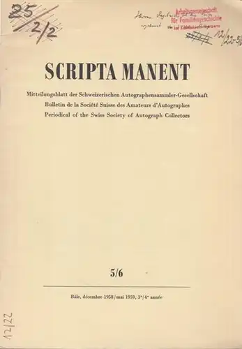 Schweizerische Autographensammler   Gesellschaft / Societe Suisse des Amateurs d ' Autographes (Hrsg.) / Alfred  Liede (Red.).   Beiträge: Georg Boner über.. 