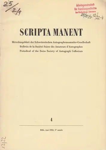 Schweizerische Autographensammler - Gesellschaft / Societe Suisse des Amateurs d ' Autographes (Hrsg.) / Alfred  Liede (Red.). - Beiträge: Otto Kleiber / Rudolf...