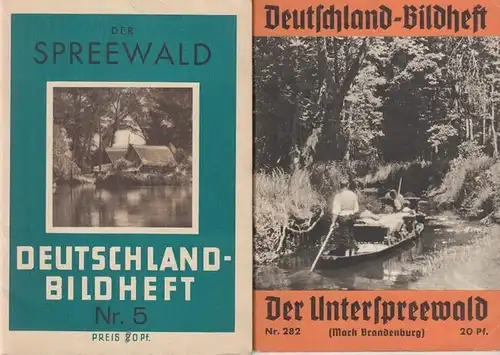 Universum-Verlagsanstalt / Reichsfremdenverkehrsverband (Hrsg.): Konvolut mit 2 Heften: Der Unterspreewald ( Mark Brandenburg ) UND: Der Spreewald ( = Deutschland - Bildheft Nr. 282 und 5 ). 
