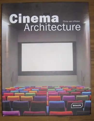 Uffelen, Chris van: Cinema Architecture. 