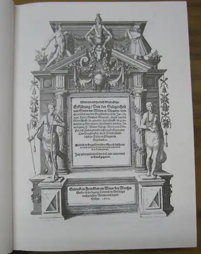 Harriot, Thomas.   Grenville, Richard.   Herausgeber: Theodor de Bry: Wunderbarliche, doch Warhafftige Erklärung, Von der Gelegenheit und Sitten der Wilden in Virginia.. 