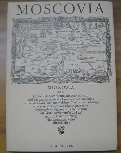 Herberstain, Sigmund von: Moskowia. 