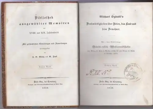 Oginski, Michael.   Herausgeber: F. E. Pipitz und G. Fink: Band 3 ( von 3 ) : Michael Oginski ' s  Denkwürdigkeiten über.. 
