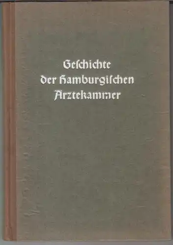 Hamburg.   Ärztekammer.   Beiträge: Holzmann / Gustav Marr / Schmitz   Peiffer / Deneke / Thost / Kümmell / Theodor Matthies:..