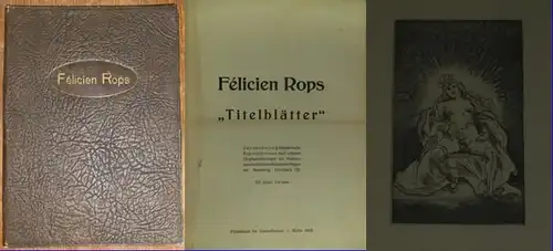 Rops, Felicien ( 1833 - 1898 ): Felicien Rops: Titelblätter. Zweiunddreissig künstlerische Reproduktionen nach seltenen Originalradierungen des Meisters aus einer bisher unbekannten Mappe der Sammlung Grisebach. 