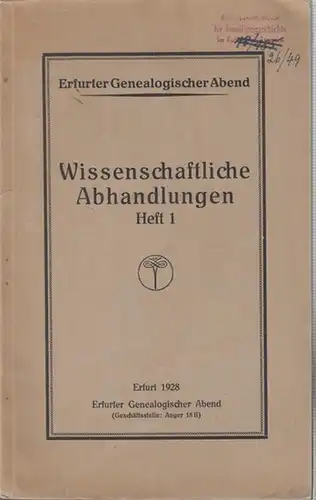 Schuchardt, Hans: Willroda und die Willröder. Ein Beitrag zur Thüringer Heimat  und Familienforschung ( Erfurter Genealogischer Abend   Wissenschaftliche Abhandlungern Heft 1 ).. 