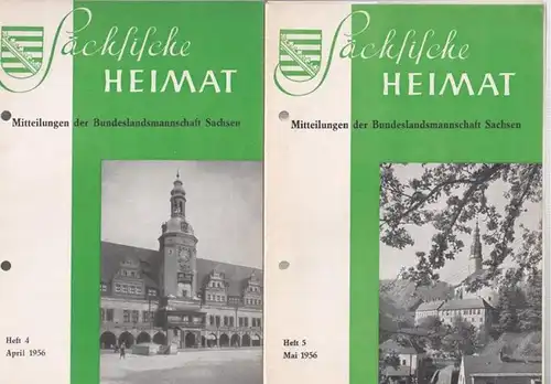 Bundeslandsmannschaft Sachsen (Hrsg.): Sächsische Heimat. Hefte 4 und 5, April und Mai 1956. Mitteilungen der Bundeslandsmannschaft Sachsen.   Aus den Inhalten:  Rudolf Steude.. 