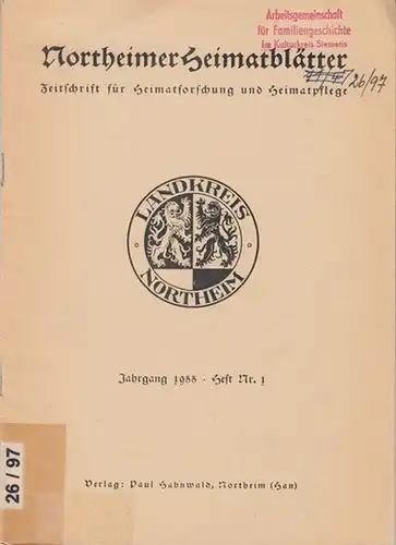 Landkreis Northeim / Museumsverein für Northeim (Hrsg.) / Heinrich Eggeling (Schriftleitung): Northeimer Heimatblätter. Jahrgang 1955, Nr. 1. Zeitschrift für Heimatforschung und Heimatpflege.   Mit.. 