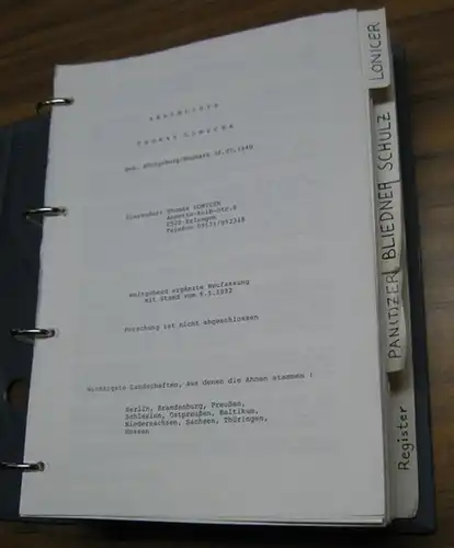 Lonicer, Thomas: Ahnenliste Thomas Lonicer, geb. Königsberg / Neumark 28. 07. 1940. - Weitgehend ergänzte Neufassung mit Stand vom 6. 1. 1992. - Mit Teil - Ahnenlisten Schulz, Bliedner und Panzer ( Pantzer ).