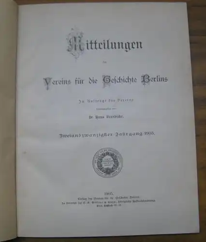 Verein für die Geschichte Berlins.   Red. : Hans Brendicke.   Beiträge: Martin Wagner / Georg Voß / E. T. A. Hoffmann u.. 