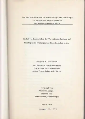 Dengjel, Christian ( geboren 1945 in Hermannstadt in Siebenbürgen ): Einfluß von Hemmstoffen der Thromboxan   Synthese auf Prostaglandin   Wirkungen am Katzenbronchus.. 