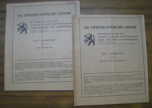 De Nederlandsche Leeuw. - Rheineck Leyssius, H. J. L. Th. van (Red.): De Nederlandsche Leeuw. LXIIe Jaargang No. 4-5-6 April, Mei, Juni / No. 7-8-9 Juli, Augustus, September 1944. Maandblad van het Nederlandsch Genootschap voor Geslacht- en Wapenkunde. - 