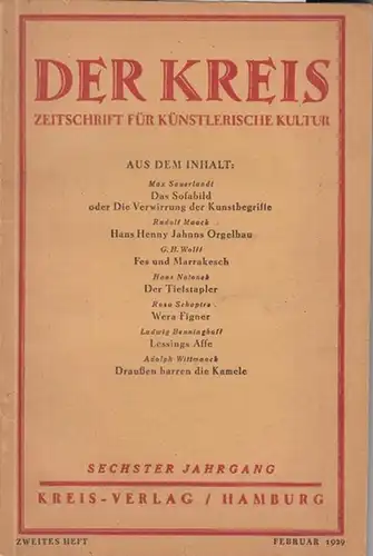 Kreis, Der.   Benninghoff, Ludwig / Wilhelm Postulart (Hrsg.) / Emil Beneze u. a. ( Schriftleitung ).   Beiträge: Max Sauerlandt / Rudolf.. 