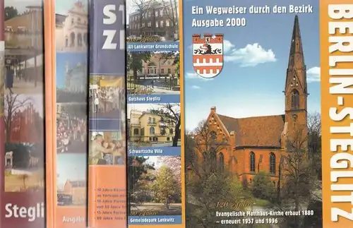 Berlin - Zehlendorf.- Bezirksamt Steglitz von Berlin; Pressestelle, Martina Baude (Hrsg.): 4 Ausgaben: Berlin Steglitz / Steglitz-Zehlendorf. Ein Wegweiser durch den Bezirk. Ausgaben 2000 - 2003. 