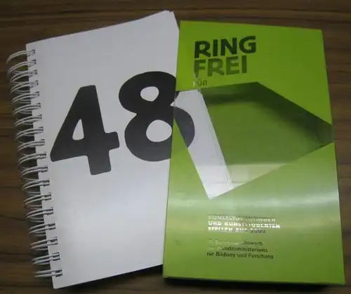 Ring frei.   Bundesministerium für Bildung und Forschung.   Beiträge u. a. Nadja Frank / Flo Maak / Elisabeth Rosenthal / Gregor Gaida.. 