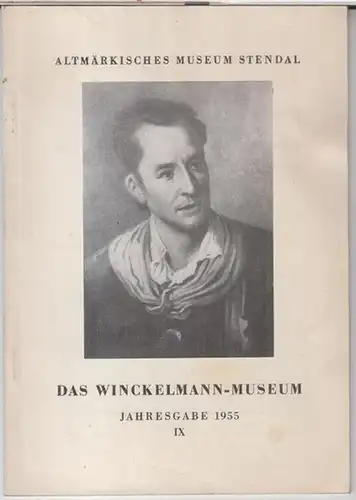 Das Winckelmann - Museum. Jahresgabe 1955, IX