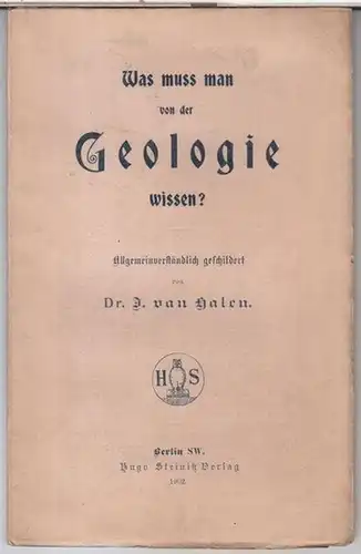Was muss man von der Geologie wissen ? Allgemeinverständlich geschildert