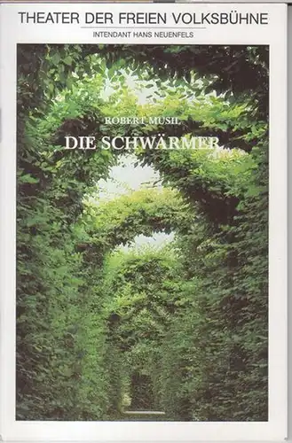 Programmheft zu: Die Schwärmer. - Spielzeit 1987 / 1988. - Mit: Hermann Treusch, Elisabeth Schwarz, Elisabeth Trissenaar, Ulrich Kuhlmann u. a