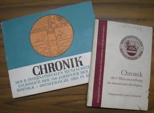 Deutscher Kulturbund, Bezirksleitung Rostock (Hrsg.) - W. Altenkirch (Red.): Chronik der I. und II. Internationalen Münzausstellung Rostock 1966 und 1968, Ostseewoche. 