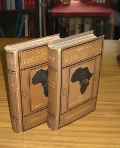 Stanley, Henry M: Durch den dunkeln Welttheil oder die Quellen des Nils, Reisen um die großen Seen des äquatorialen Afrika und den Livingstone-Fluß abwärts nach dem Atlantischen Ozean. Mit Karten und Abbildungen. Zwei Bände komplett. 