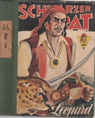 Visconti, Arnaldo - Fred Allan (Übers.): Hefte 6 - 9 der Reihe - Schwarzer Pirat -. Es liegen vor: Heft 6: Der Leopard / Heft 7: 100 Leben für Eins / Heft 8: Die Haifischbucht / Heft 9: Der verdammte Korse. 