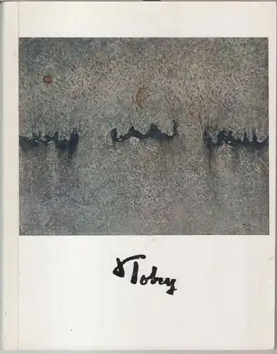 Tobey, Mark. - Kestner - Gesellschaft Hannover. - Red.: Wieland Schmied: Mark Tobey. ( = Katalog 5 Ausstellungsjahr 1965 / 1966, Kestner Gesellschaft zu Hannover ). 