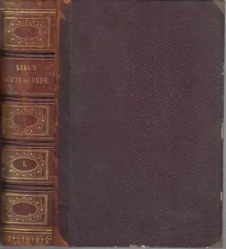 Kerl, Bruno: Erster ( 1. ) Band ( von 4 ): Handbuch der metallurgischen Hüttenkunde zum Gebrauche bei Vorlesungen und zum Selbststudium. 